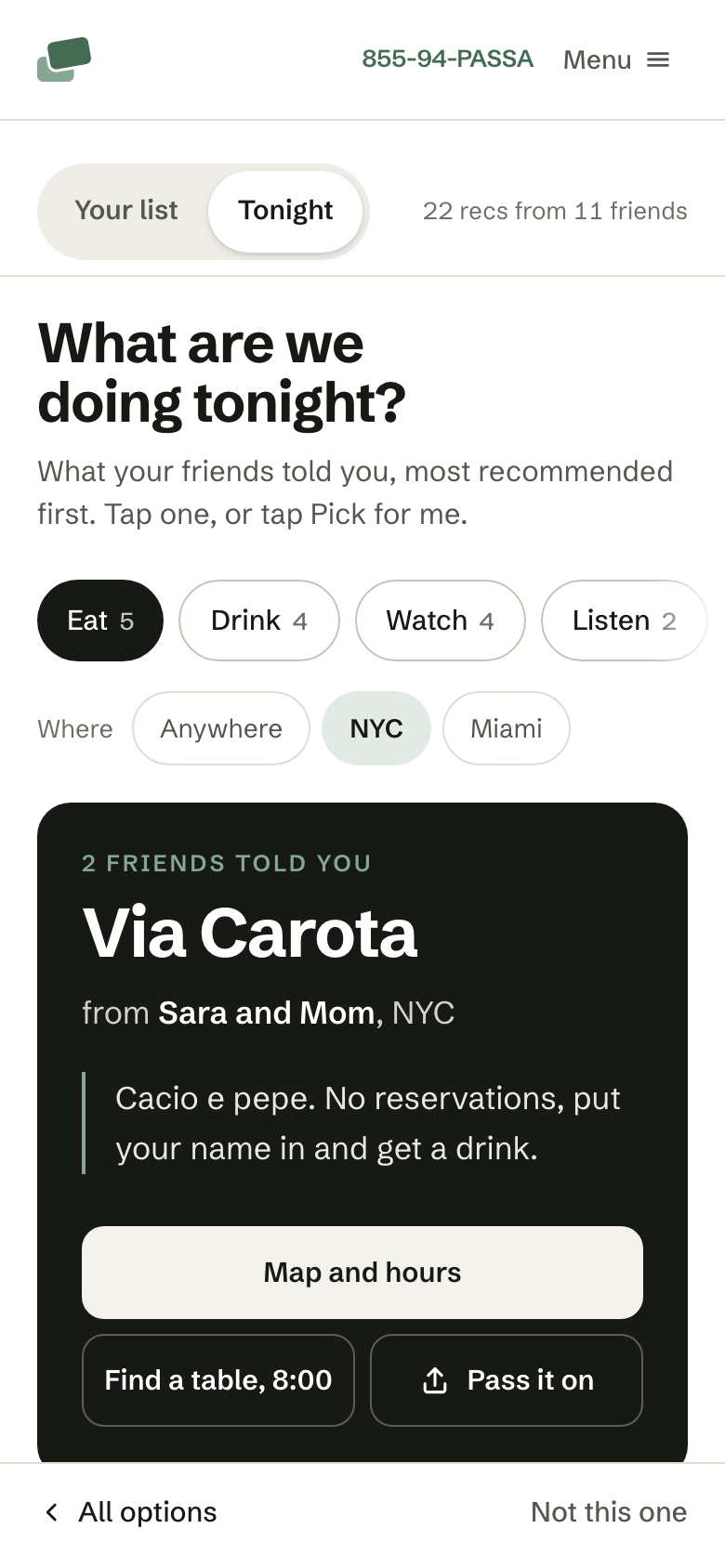 Tonight on a phone: the friends' pick for the evening, with the map and a way to pass it on.